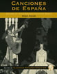 Canciones de Espana Vocal Solo & Collections sheet music cover